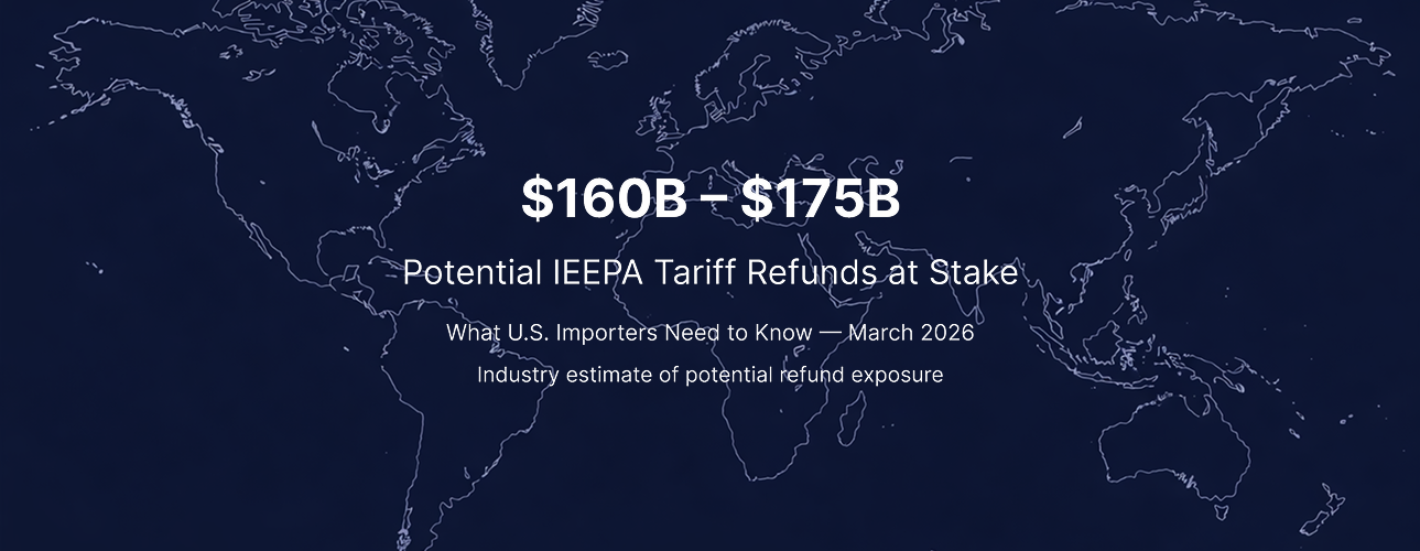 IEEPA Tariff Refunds: What U.S. Importers Need to Know in 2026 - Banner image